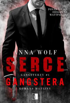Читать Serce gangstera - Anna Wolf