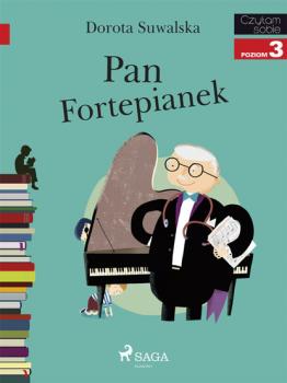 Читать Pan Fortepianek - Dorota Suwalska