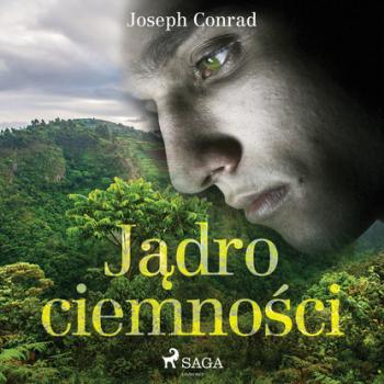 Читать Jądro ciemności - Joseph Conrad