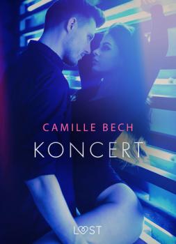 Читать Koncert - opowiadanie erotyczne - Camille Bech