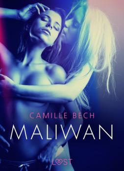 Читать Maliwan - opowiadanie erotyczne - Camille Bech
