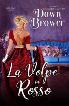 Читать La Volpe In Rosso - Dawn Brower