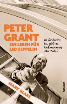 Читать Peter Grant - Ein Leben für Led Zeppelin - Mark  Blake