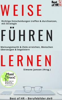 Читать Weise Führen Lernen - Simone Janson