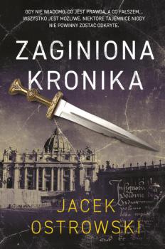 Читать Zaginiona kronika - Jacek Ostrowski