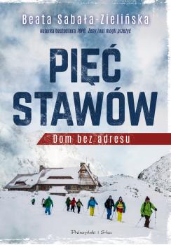 Читать Pięć Stawów - Beata Sabała-Zielińska