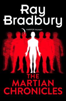 Читать The Martian Chronicles - Ray Bradbury