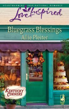 Читать Bluegrass Blessings - Allie Pleiter