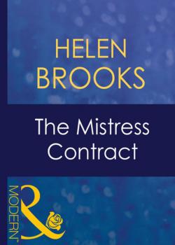 Читать The Mistress Contract - Helen Brooks