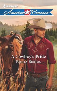 Читать A Cowboy's Pride - Pamela Britton