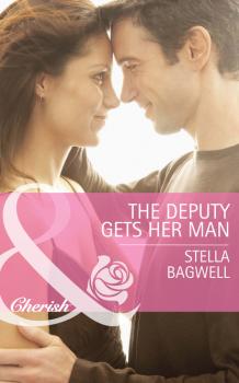 Читать The Deputy Gets Her Man - Stella Bagwell