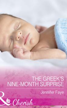 Читать The Greek's Nine-Month Surprise - Jennifer Faye
