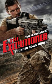 Читать Thunder Down Under - Don Pendleton