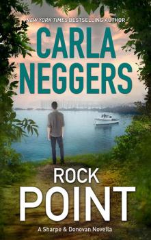 Читать Rock Point - Carla Neggers