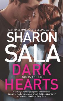 Читать Dark Hearts - Sharon Sala