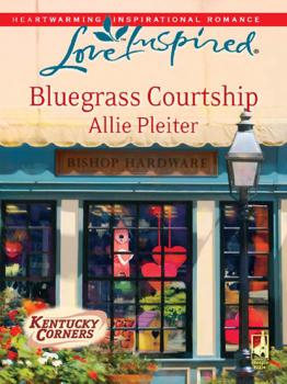 Читать Bluegrass Courtship - Allie Pleiter