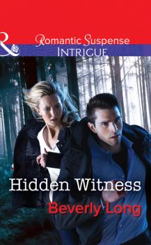 Читать Hidden Witness - Beverly Long