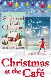 Читать Christmas At The Café - Rebecca Raisin