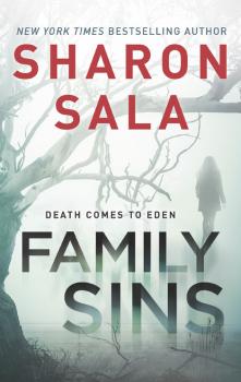 Читать Family Sins - Sharon Sala