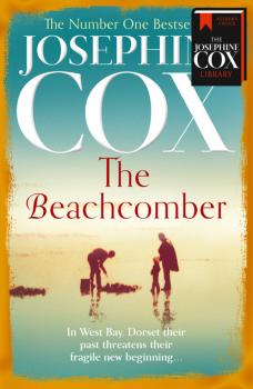 Читать The Beachcomber - Josephine  Cox