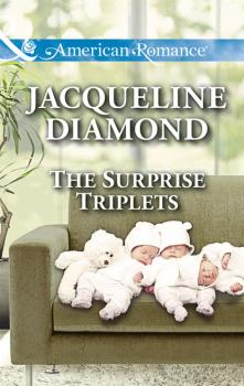 Читать The Surprise Triplets - Jacqueline Diamond