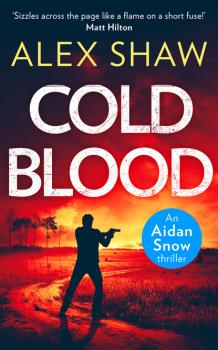 Читать Cold Blood - Alex  Shaw