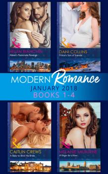Читать Modern Romance Collection: January 2018 Books 1 -4 - Dani Collins