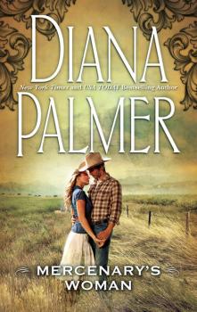 Читать Mercenary's Woman - Diana Palmer