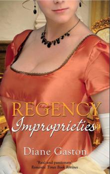 Читать Regency Improprieties - Diane Gaston