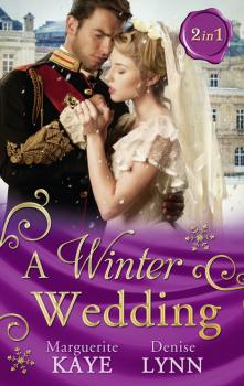 Читать A Winter Wedding - Marguerite Kaye
