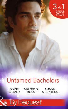 Читать Untamed Bachelors - Susan Stephens