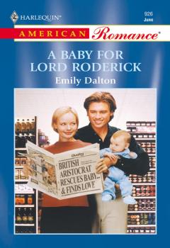 Читать A Baby For Lord Roderick - Emily Dalton