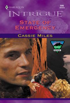 Читать State Of Emergency - Cassie Miles