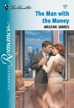 Читать The Man With The Money - Arlene James