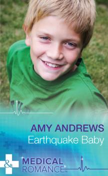 Читать Earthquake Baby - Amy Andrews