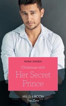 Читать Christmas With Her Secret Prince - Nina Singh