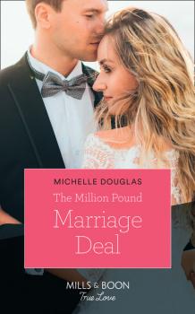 Читать The Million Pound Marriage Deal - Michelle Douglas