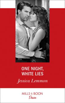 Читать One Night, White Lies - Jessica Lemmon