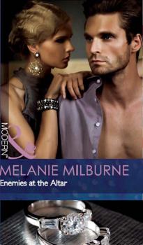 Читать Enemies at the Altar - Melanie Milburne