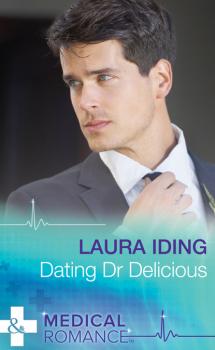 Читать Dating Dr Delicious - Laura Iding
