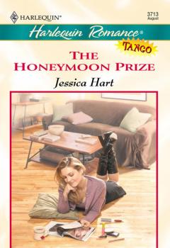 Читать The Honeymoon Prize - Jessica Hart