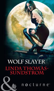 Читать Wolf Slayer - Linda Thomas-Sundstrom