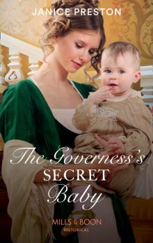 Читать The Governess's Secret Baby - Janice Preston