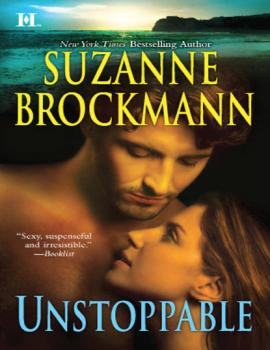 Читать Unstoppable - Suzanne  Brockmann