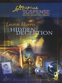 Читать Hidden Deception - Leann Harris