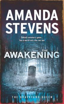 Читать The Awakening - Amanda  Stevens