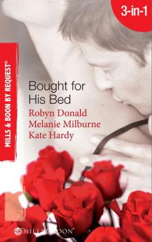 Читать Bought for His Bed - Kate Hardy