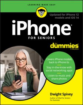 Читать iPhone For Seniors For Dummies - Dwight Spivey