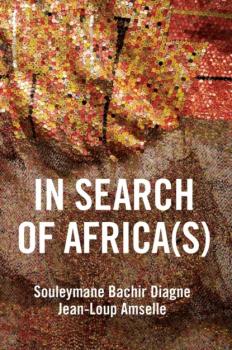 Читать In Search of Africa(s) - Souleymane Bachir Diagne