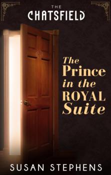 Читать The Prince in the Royal Suite - Susan Stephens